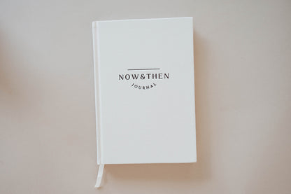 Now and Then Journal